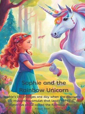 cover image of Sophie and the Rainbow Unicorn